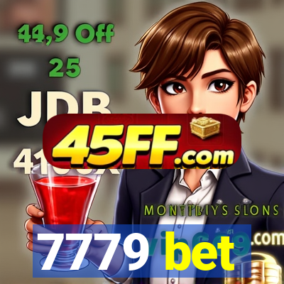 7779 bet